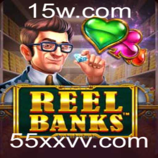 Explorando ReelBanks: O Novo Fenômeno dos Jogos